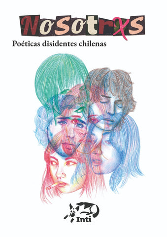 Nosotrxs Poéticas Disidentes Chilenas