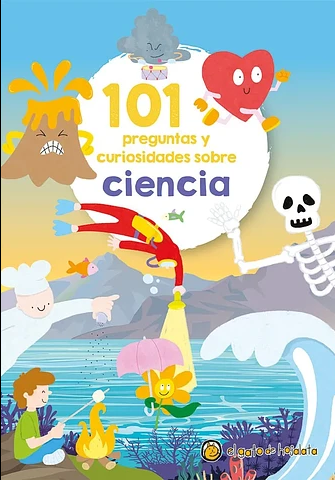 101 Preguntas y Curiosidades Sobre Ciencia