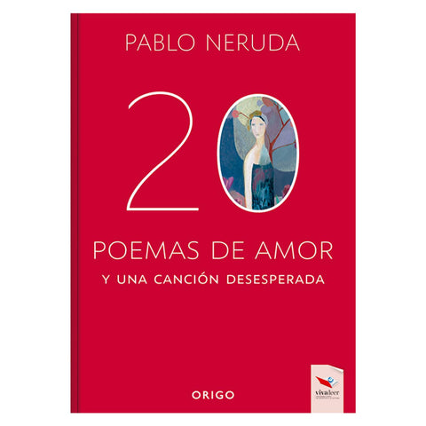 20 Poemas de Amor y una Canción Desesperada