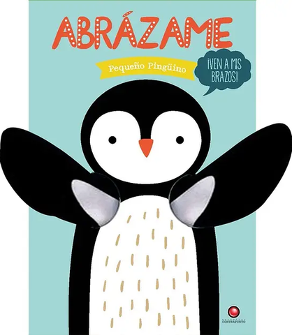 Abrázame Pequeño Pingüino
