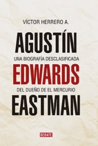 Agustín Edwards Eastman