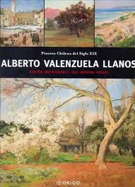 Alberto Valenzuela Llanos Visión Entrañable del Mundo Rural