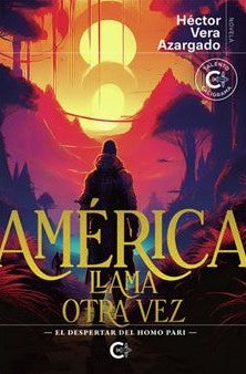 América Llama Otra Vez