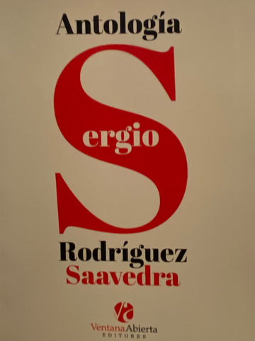 Antología Sergio Rodríguez Saavedra