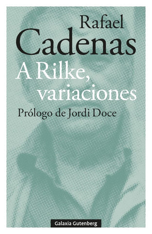 A Rilke Variaciones