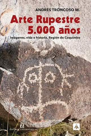 Arte Rupestre 5.000 Años
