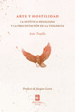 Arte y Hostilidad