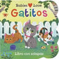 Babies Love Gatitos