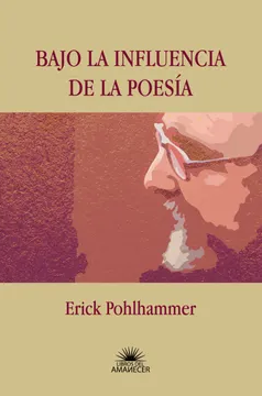 Bajo la Influencia de la Poesía