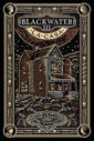 Blackwater 3 La Casa