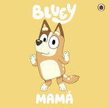 Bluey Mamá