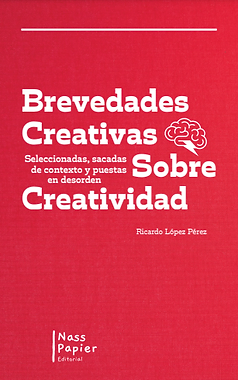Brevedades Creativas Sobre Creatividad