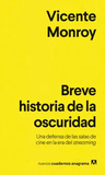 Breve Historia de la Oscuridad