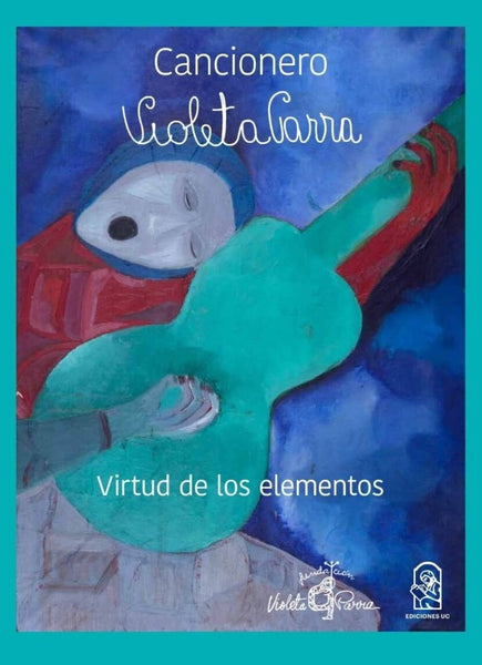 Cancionero Violeta Parra