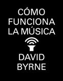 Cómo Funciona la Música