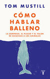 Cómo Hablar Balleno