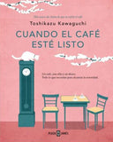Cuando el Café Esté Listo