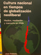 Cultura Nacional en Tiempos de Globalización Neoliberal