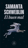 El Buen Mal