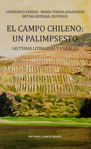 El Campo Chileno : Un Palimpsesto