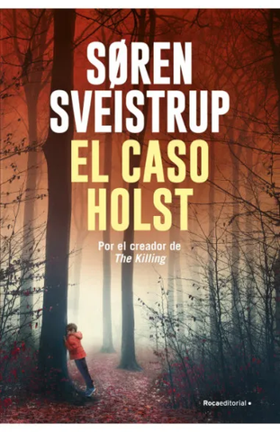 El Caso Holst
