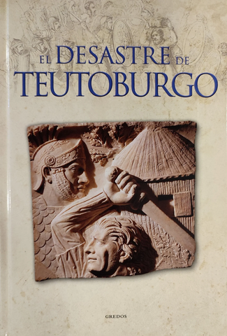 El Desastre de Teutoburgo