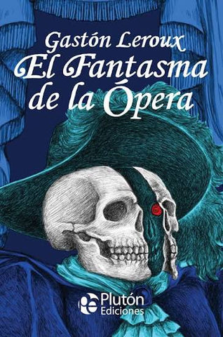 El Fantasma de la Ópera
