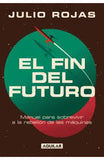 El Fin del Futuro