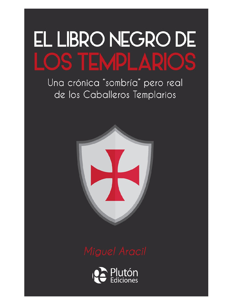 El Libro Negro de los Templarios