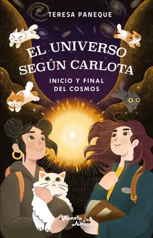 El Universo Según Carlota Inicio y Final del Cosmos
