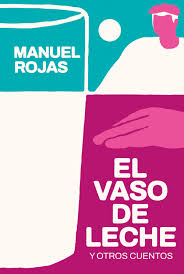 El Vaso de Leche y Otros Cuentos
