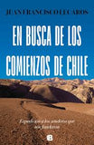 En Busca de los Comienzos de Chile