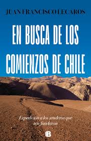 En Busca de los Comienzos de Chile