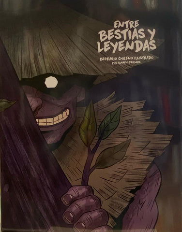 Entre Bestias y Leyendas
