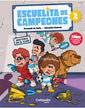 Escuelita de Campeones 2 Misterio en el Club