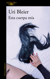 Esta Cuerpa Mía