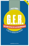 G. E. R. Gestión Eficaz de las Recompensas