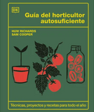 Guía del Horticultor Autosuficiente