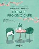 Hasta el Próximo Café