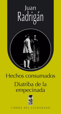 Hechos Consumados - Diatriba de la Empecinada