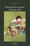 Historia de un Perro Llamado Leal
