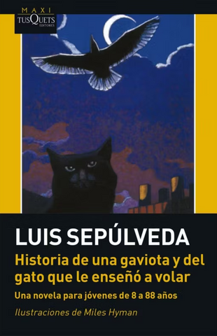 Historia de una Gaviota y del Gato que le Enseñó a Volar