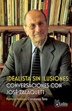 Idealista Sin Ilusiones