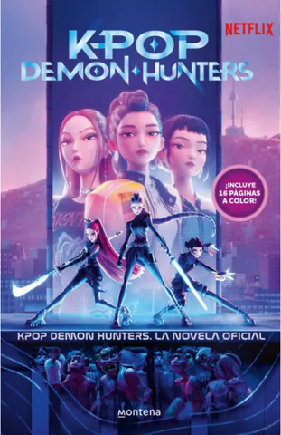 K Pop Demon Hunters La Novela Oficial