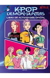 K Pop Demon Hunters Libro Oficial de Actividades