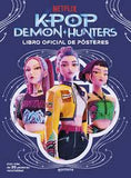 K-Pop Demon Hunters Libro Oficial de Pósteres