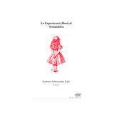La Experiencia Musical Acusmática