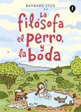 La Filósofa el Perro y la Boda