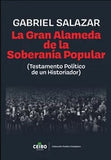 La Gran Alameda de la Soberanía Popular