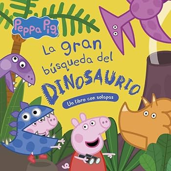 Peppa Pig La Gran Búsqueda del Dinosaurio